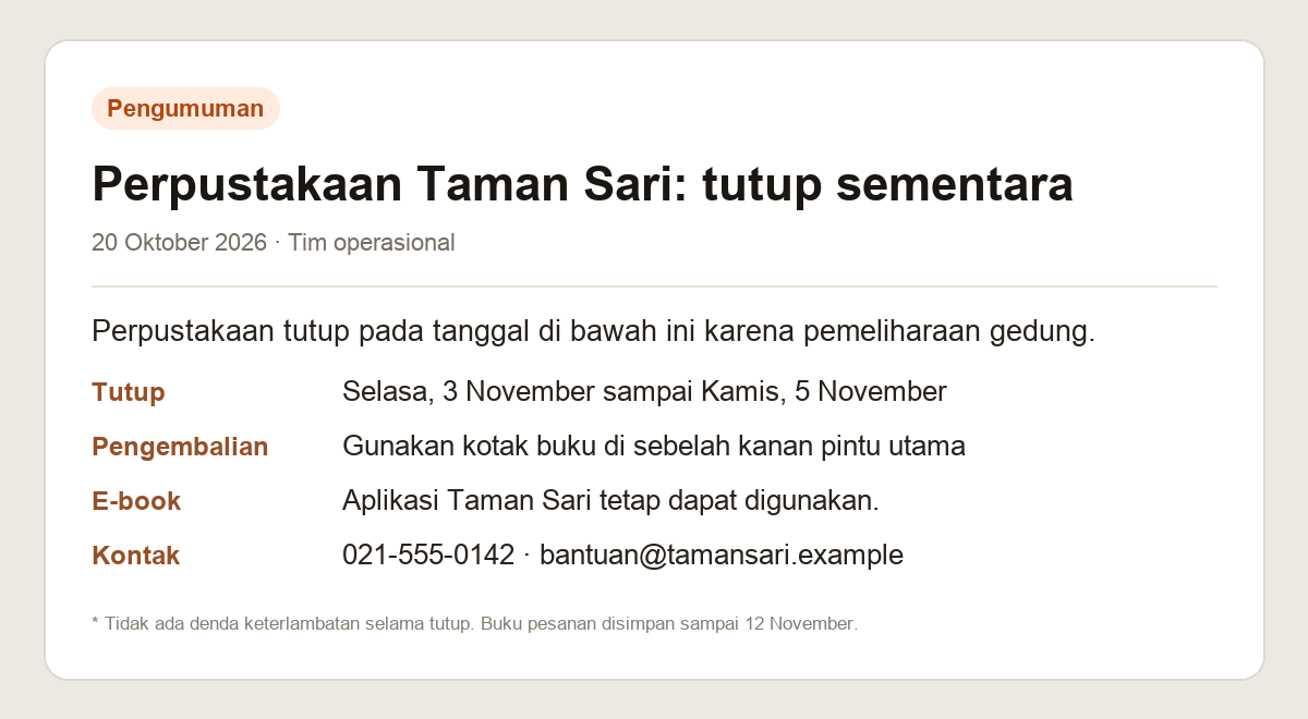 Tangkapan layar pengumuman penutupan Perpustakaan Taman Sari (fiktif). Tertulis tanggal tutup, cara pengembalian, aplikasi e-book, kontak, dan catatan kecil.